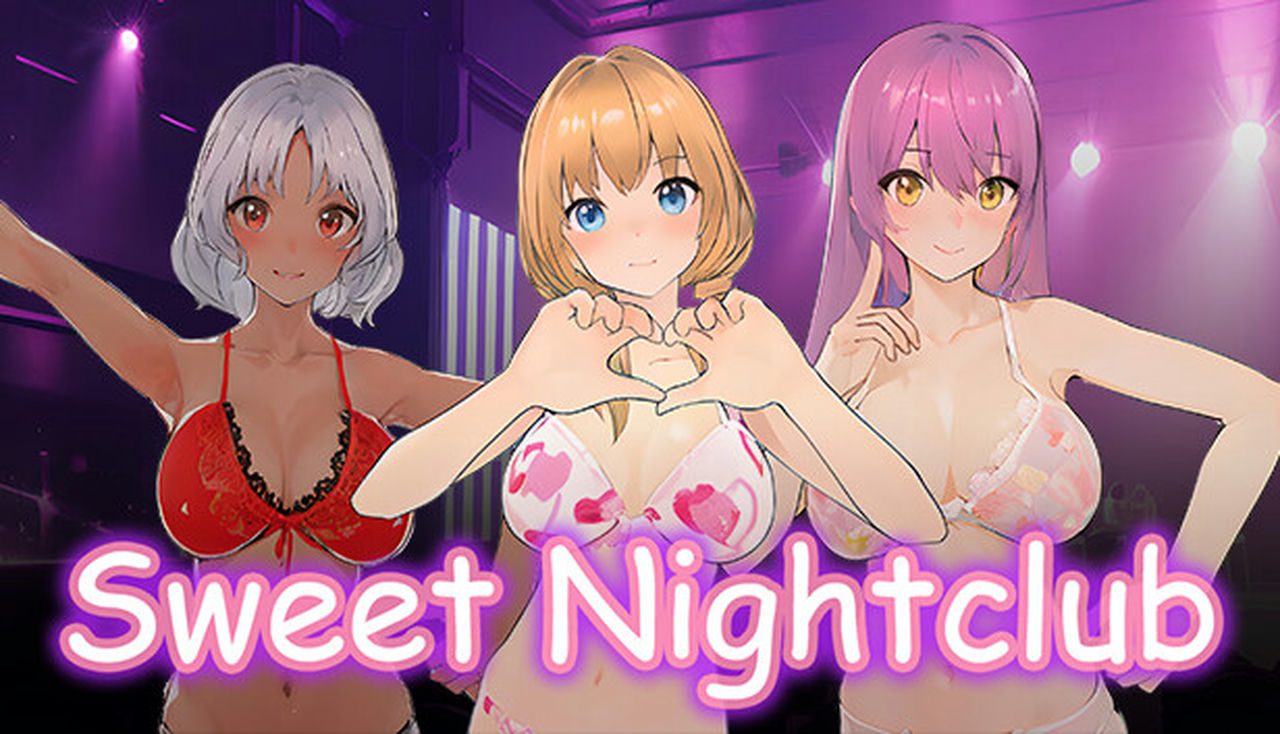 A1129 - 甜蜜夜店 Sweet Nightclub Build.12678422+修复穿模+全DLC 免安装STEAM中文版[440MB]